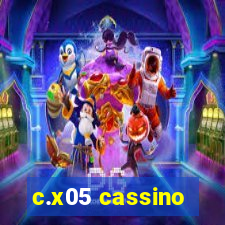 c.x05 cassino